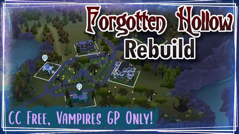 The Sims 4 Forgotten Hollow Rebuild Cc Free Vampires Gp Only Youtube