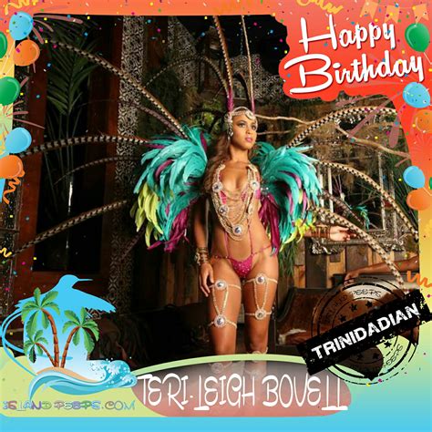 happy bday teri leigh bovell producer and actress known for caribbean s next top model and