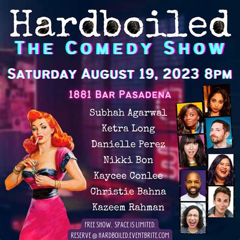 Aug 19 Hardboiled The Comedy Show Live Comedy 1881 Bar