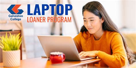Galveston College Laptop Loan Program