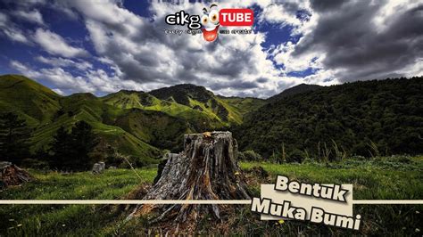 Bentuk muka bumi developed by balai tekkomdik dinas dikpora diy is listed under category education 5/5 average rating on bentuk muka bumi's main feature is download bentuk muka bumi apk latest version. Sains Tahun 1: Bentuk Muka Bumi - YouTube