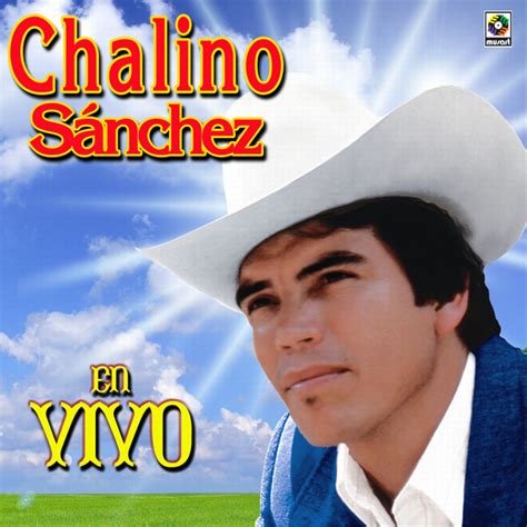 Chalino Sanchez En Vivo Album By Chalino Sanchez Spotify