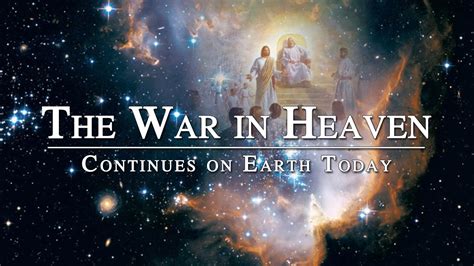 The War In Heaven Continues On Earth Today Messages From Ldsmormon