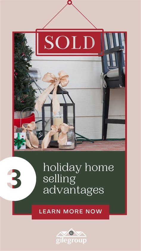 3 Reasons To Sell During The Holidays Take Your Time Real Estate Tips