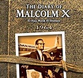 “The Diary Of Malcolm X,” Out At Last! | Drums in the Global Village