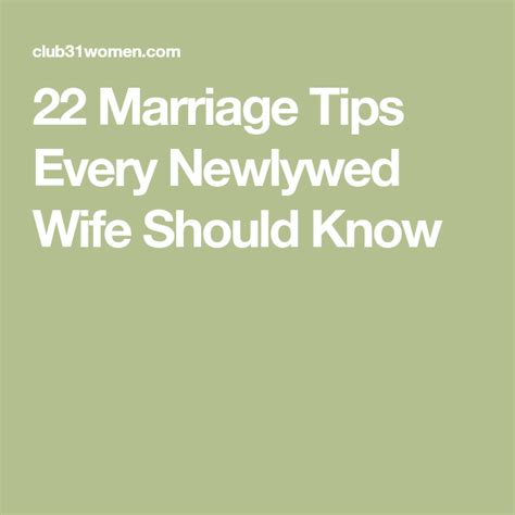 22 Marriage Tips Every Newlywed Wife Should Know Marriage Tips