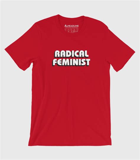 Radical Feminist Funny Mens T Shirt Headline Shirts