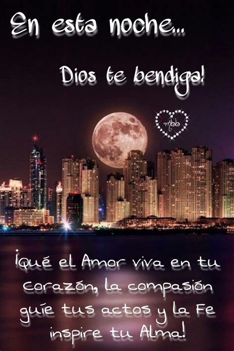 Feliz Noche Dios Te Bendiga Frases Y Oraciones De Buenas Noches My