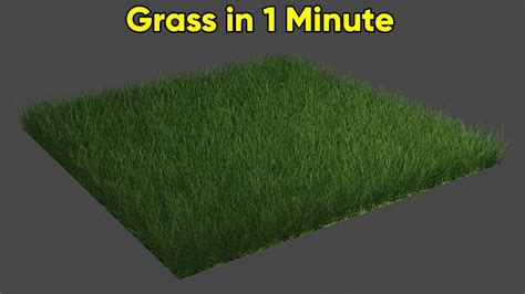 Create Realistic Grass In 1 Minute In Blender Youtube