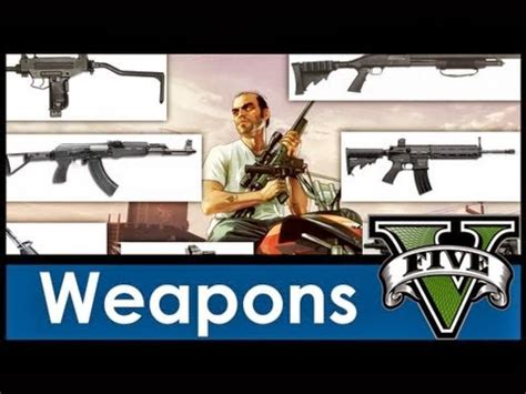 Grand Theft Auto V Guía Grand Theft Auto 5 Gta 5 Armas