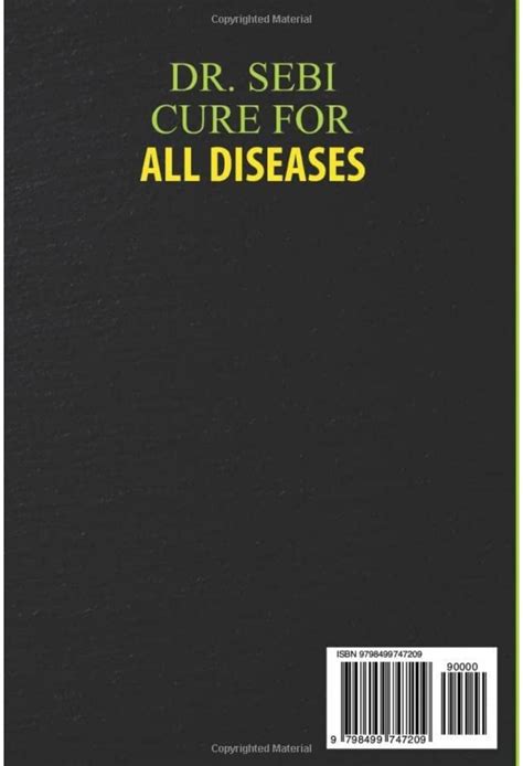 Dr Sebi Cure For All Diseases The Definitive Guide On How To Treat