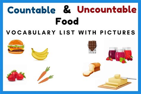 List Of Countable And Uncountable Foods With Pictures Games4esl