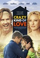 Crazy Kind of Love Picture 1