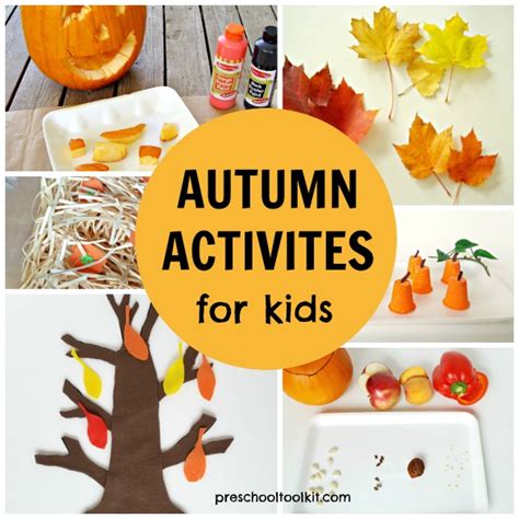 Awesome Autumn Activities For Preschoolers Preschool Toolkit