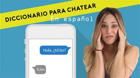 How to chat with other people in Spanish Spanish texting dictionary Español con María YouTube