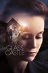 The Glass Castle (2017) - Posters — The Movie Database (TMDb)