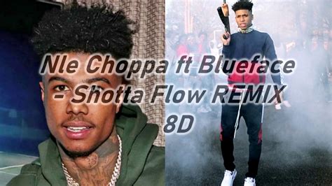 Nle Choppa Shotta Flow Remix Ft Blueface 8d Audio 1 Hour