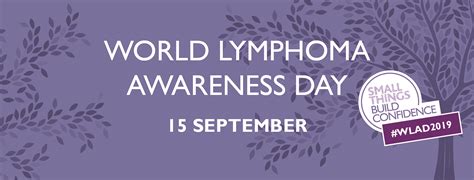 World Lymphoma Awareness Day Lymphoma Canada