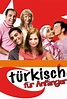 Türkisch für Anfänger | film.at