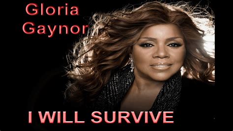 Oh, no, not i i will survive oh, as long as i know how to love i know i'll stay alive i've got all my life to live i've got all my love to give and. I will survive - Gloria Gaynor + Lyrics - YouTube