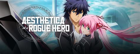 Stream And Watch Aesthetica Of A Rogue Hero Episodes Online Sub And Dub