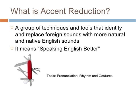 Accent Reduction Presentation