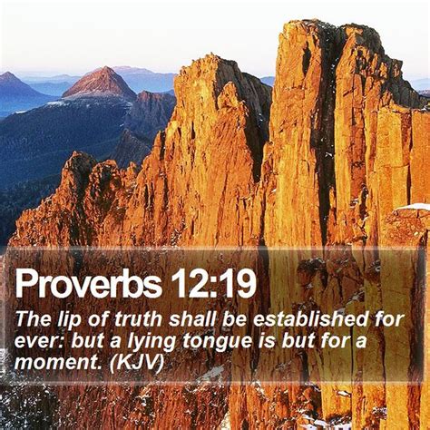 Daily Bible Verse Proverbs 12 19 Proverbs 12 19 The Lip Flickr