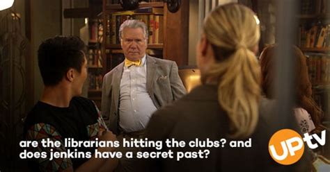 The Librarians Welcome To The Club Uptv