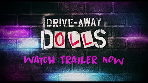 Drive Away Dolls Trailer