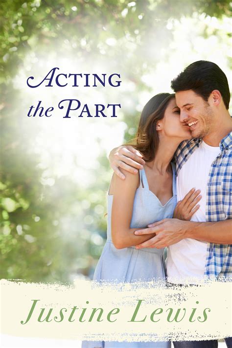 Acting The Part By Justine Lewis Penguin Books New Zealand