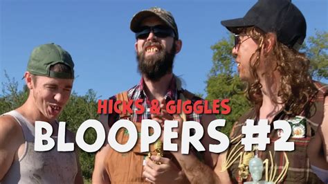 Hicks And Giggles Bloopers 2 Funny Rednecks Youtube