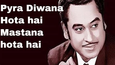 Pyar Diwana Hota Hai Mastana Hota Hai Kishore Kumar Hit Songs Youtube