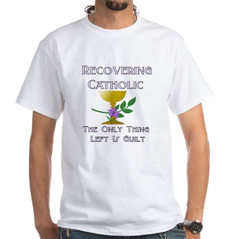 Recovering Catholic Mens Classic T Shirts Recovering Catholic Womens