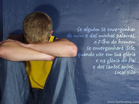 Quem Se Envergonhar De Mim