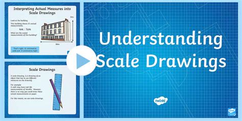 Understanding Scale Drawings Powerpoint Design It Twinkl