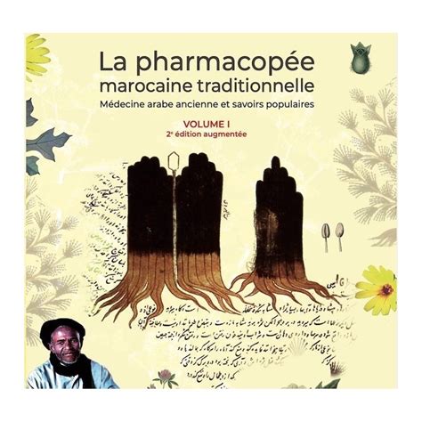 La Pharmacopée Marocaine Traditionnelle Jamal Bellakhdar Qitabma