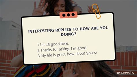 89 Best Replies And Answers To How Are You Doing Trending Us