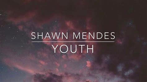 You can't take my youth away this soul of mine will never break as long as i wake up today you can't take my youth away. Shawn Mendes and Khalid Debut New Song "Youth"  here i am [verse 1: SHAWN MENDES — Youth (lyrics) Feat KHALID - YouTube