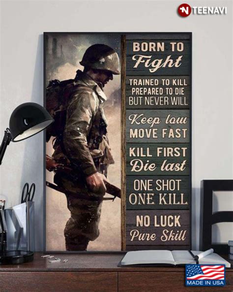 Vintage Soldier Born To Fight Trained To Kill Prepared To Die But Never