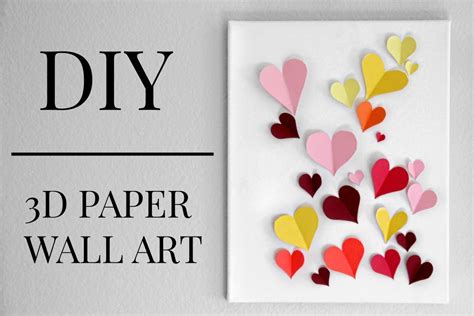 Diy 3d Paper Heart Wall Art Under 20 Kaitlyn Coskun