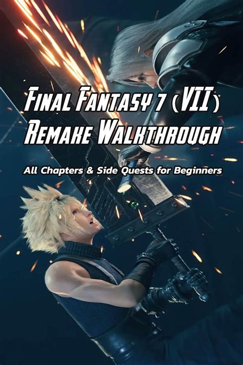 Buy Final Fantasy 7 Vii Remake Walkthrough All Chapters And Side