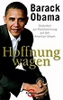 Hoffnung wagen (Barack Obama) &bull) Infos und Kritik zum Buch ...