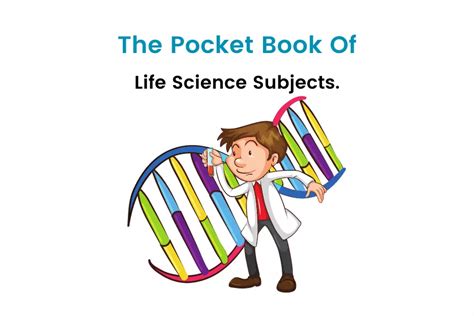 Life Science Subjects A Detailed Handbook IDreamCareer