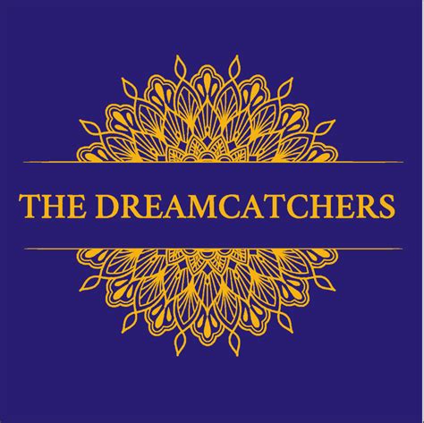 The Dreamcatchers Turning Dreams Into Reality