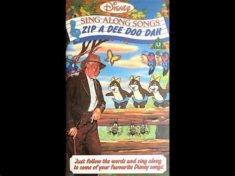 Opening To Disney S Sing Along Songs Zip A Dee Doo Dah UK VHS YouTube