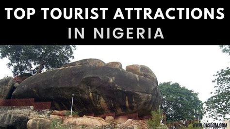 List Of 10 Popular Tourist Attractions In Nigeria Oasdom