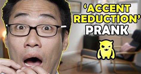 crazy asian gets accent training ridiculous ownage pranks