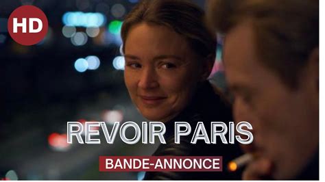 Revoir Paris Bande Annonce - REVOIR PARIS | BANDE-ANNONCE OFFICIELLE (2022) - YouTube