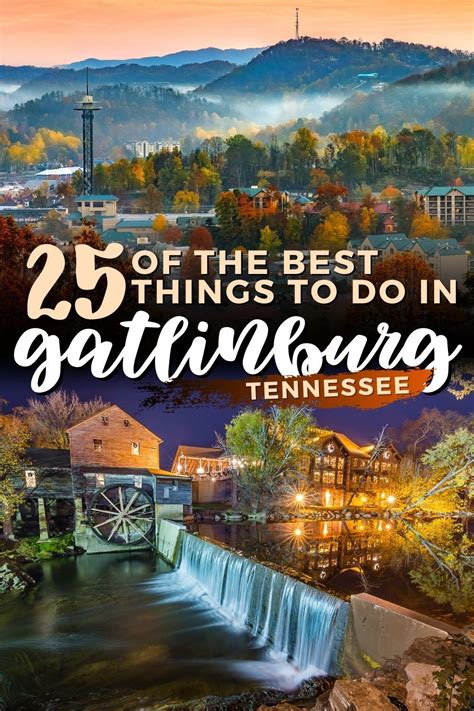 The 25 Best Things To Do In Gatlinburg Tennessee Artofit