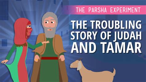 Judah And Tamars Troubling Story The Important Significance Aleph